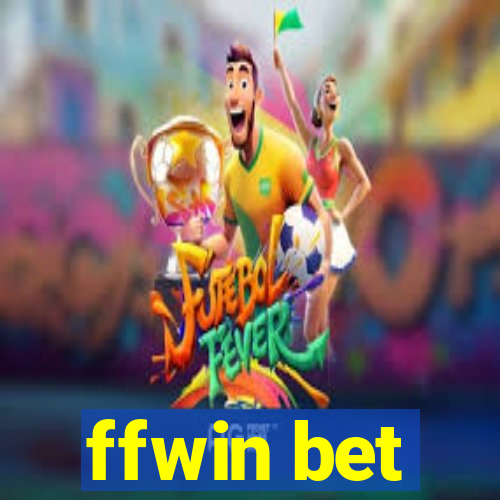 ffwin bet
